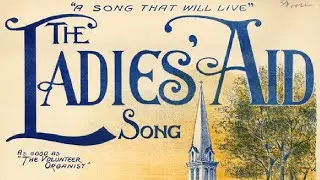 The Ladies' Aid: Song (1913) - Joseph F. Lamb (MIDI Score / Sheet Music)