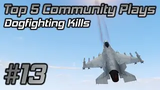 GTA Online Top 5 Community Plays #13: Dogfighting Kills
