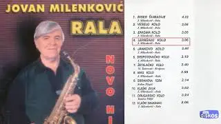 Jovan Milenkovic Rala - Leprsavo kolo - (Audio 1998)