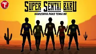 7 Tema Super Sentai yang Harusnya Segera Digarap oleh Toei Company | Surat Terbuka Untuk Toei