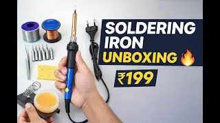 Don’t Buy This ₹199 Soldering Iron 😱 | Truth Revealed