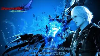 First Time Playing Devil May Cry 4! Has Peak finally Arrived? (Birthday Stream!)