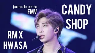 Candy Shop - RM x Hwasa fmv (by 50Cent & Olivia)