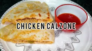 RAMADAN SPECIAL/ ChIcKeN Calzone / #Homegrown.