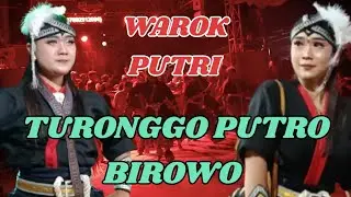 WAROK PUTRI - TPB TURONGGO PUTRO BIROWO | LIVE BAKALAN RINGINARUM KENDAL