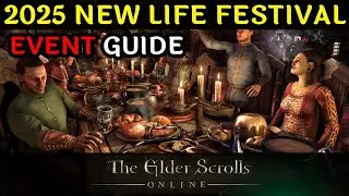 2025 New Life Festival Event Guide in ESO