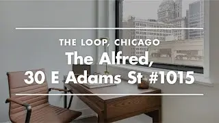 Chicago  Apartment Tour | The Alfred Furnished One-Bedroom Rental in The Loop