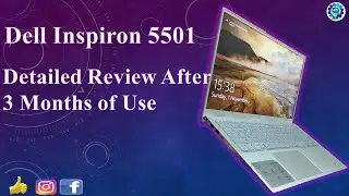 Dell inspiron 5501 Detailed Review|| Dell 5000 series k laptop ka Genuine Review after 3 months