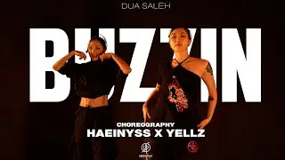 BUZZIN - Хореография DUA SALEH I HAEINYSS X YELLZ / Академия танцев Urban Play