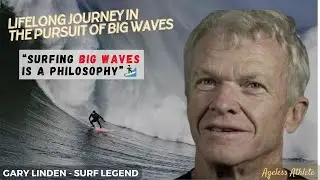Gary Linden shares his unique obsession with surfing the biggest waves even in old age🏄🏽&zwj;♀️