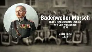 Badenweiler Marsch - Blas-Orchester Carl Woitschach (1931)