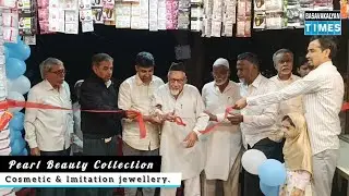 Grand Opening Ceremony Of Pearl Beauty Collection, Cosmetic & Imitation jewellery