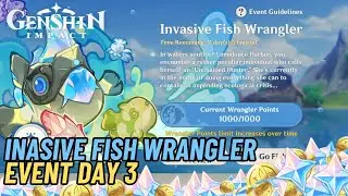 How To Play Invasive Fish Wrangler Event Guide Day 3 | Genshin Impact 5.4