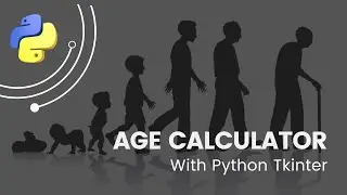 Age  Calculator with Python Tkinter (ttkbootstrap)