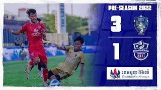 PREY VENG FC VS BOEUNG KET | PER-SEASON CUP 2022