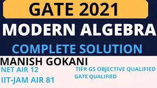 GATE 2021 MODERN ALGEBRA COMPLETE SOLUTION