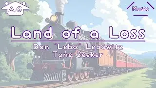 Land of a Loss | Dan 