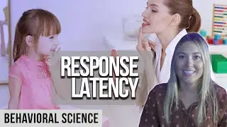 Measuring Response Latency in Applied Behavior Analysis | Behavioral Science