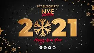 Style O - BlocParty (31 December 20) NYE Edition