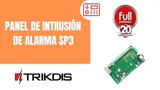 Pre-Certificación Trikdis - Panel de intrusión de alarma SP3 09/12/2021