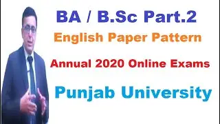 BA B.Sc Part.2 Annual 2020 Online Exams Papers Pattern | Punjab University