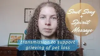 Soul Song to support Grieving of Pet Loss