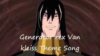 Generator rex Van Kleiss Theme Song.wmv