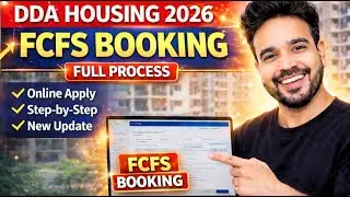 DDA Housing Scheme 2026 FCFS Booking Full Process 🔥| Step by Step Online Apply | PM-Uday | MCD | EWS