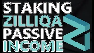 Staking ZILLIQA For A Passive Income! | $4,100 Per Month! EXTREME PASSIVE INCOME | 2021