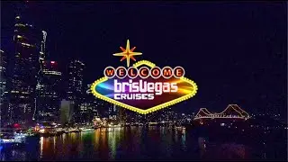 Brisvegas Cruises  - Brisbane, Australia