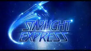 I Got Me - Starlight Express 2017 London Workshop