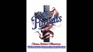 We've Got to Get America Back to God by The Purcells