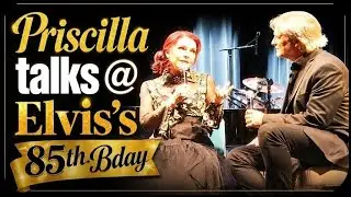 Priscilla Presley talks @ Elvis' 85th Birthday Concert