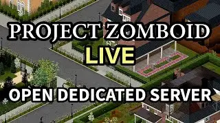 Project Zomboid - I Am Dying All The Time