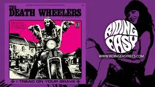 The Death Wheelers - Black Crack | I Tread On Your Grave | RidingEasy Records