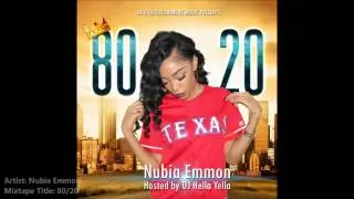 Nubia Emmon - 80/20 Mixtape (Promo)