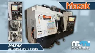 Mazak Integrex 200 IV S (2006) &ndash; B-Axis Turning Center | In Operation