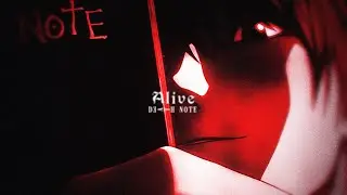 Alive - Death Note
