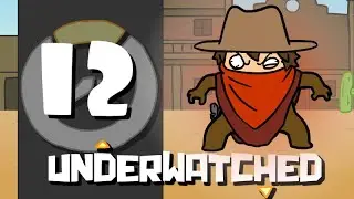 UnderWatched Ep 12 