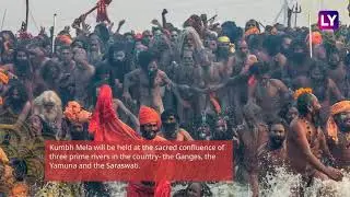 Kumbh Mela 2019: Incredible Facts about The Hindu Festival To Be Held in Prayagraj (Allahabad) India