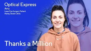 Amy | Laser Eye Surgery | Thanks a Million | Optical Express