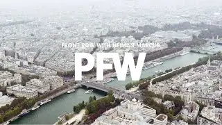 Paris Fashion Week 2020: Spring Styling Tips & Trends | Neiman Marcus