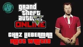 GTA V Online &ndash; Bottom Dollar Bounties | Chaz Lieberman - Most Wanted | Solo Walkthrough