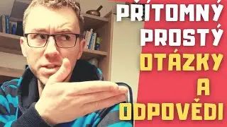 Přítomný prostý - OTÁZKY A ODPOVĚDI | Jak na angličtinu v karanténě