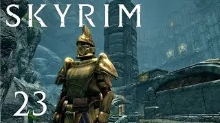 The Forgotten City (Part 8) | Skyrim Playthrough | Vanilla & Modded Gameplay (Part 23)