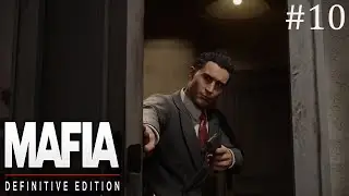 Mafia Definitive Edition ➤ Семья. Финал #10