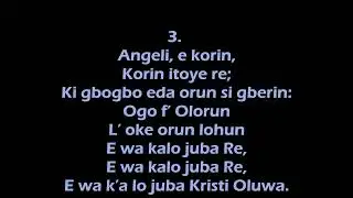 Wa Eyin Oloto / O COME, ALL YE FAITHFUL Yoruba