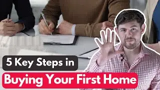 5 Key Steps in Buying Your First Home | The Property Education Company