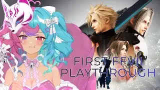 I'm a Soldier 💗  ♡ First FFVII Remake Let's Play Part 6-🦊-🌸 Aivee❣️