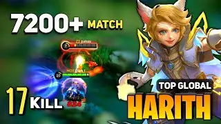7200+ MATCH! Harith Aggressive Gameplay [ Harith Best Build Top Global ] By Dark f - Mobile Legends